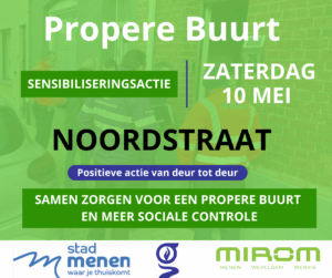 actie propere buurt samen met stad Menen en Mirom